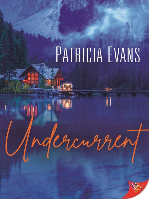 Title details for Undercurrent by Patricia Evans - Available